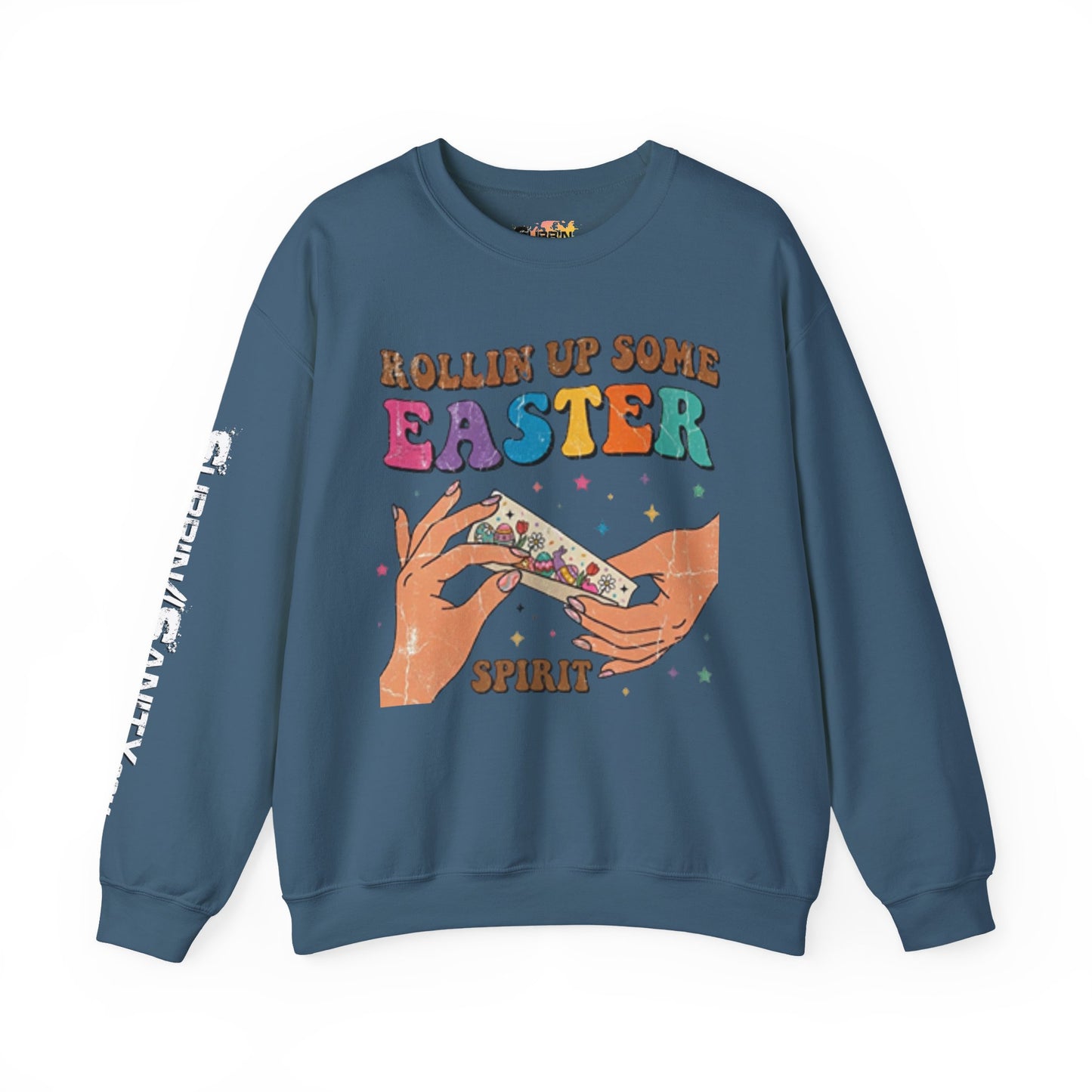 "Rollin Up Some Easter Spirit" Holiday Sweatshirt — Cozy Easter Crewneck