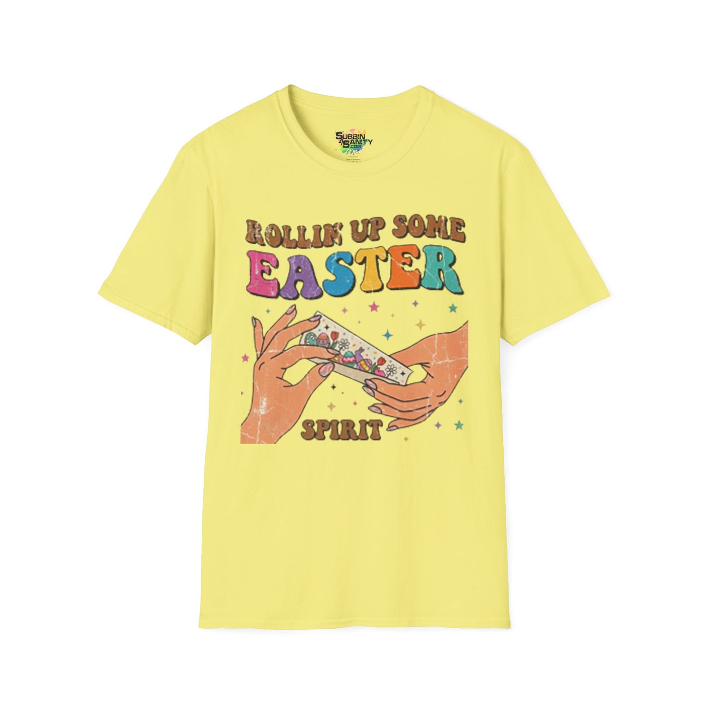 Rollin Up Some Easter Spirit Unisex Soft Style T-Shirt