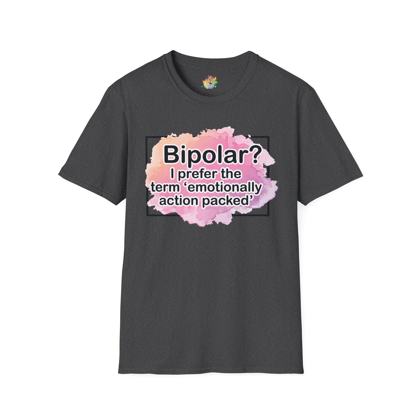 Emotionally Action Packed Graphic T-Shirt | Funny Mental Health Humor Tee by Subbin4Sanity