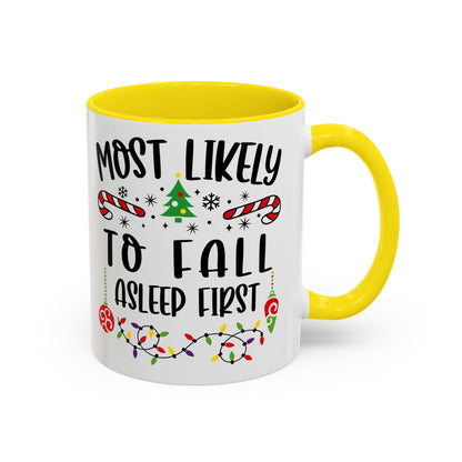 Christmas Coffee Mug, 11oz, "Most likely to fall asleep first"