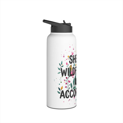 "She's A Wildflower Act Accordingly" - Water Bottle