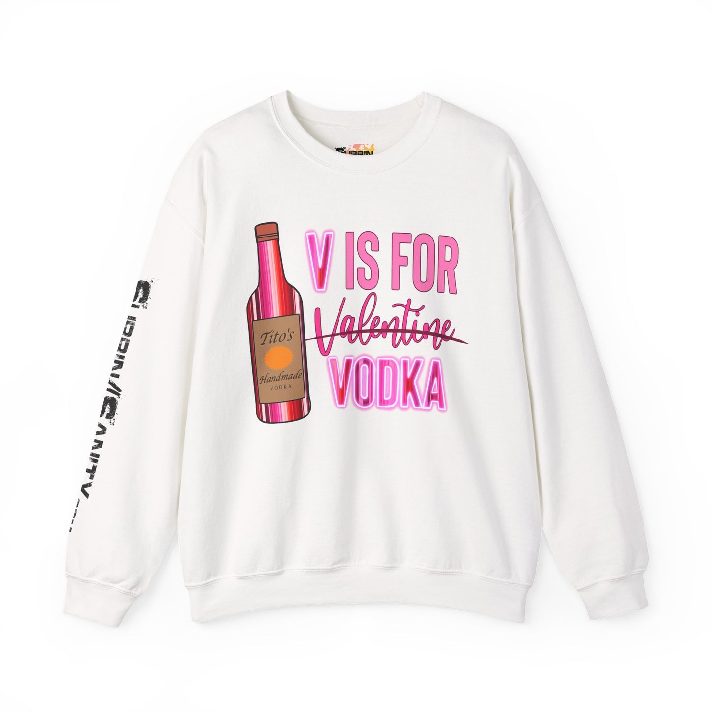 "V Is For Vodka" Valentine Sweatshirt — Cozy Valentine's Day Crewneck