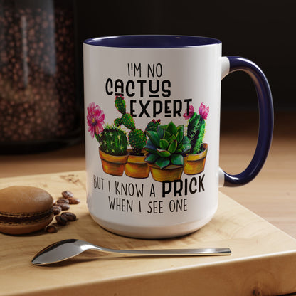 Coffee Mug, 11oz, "No Cactus Expert"
