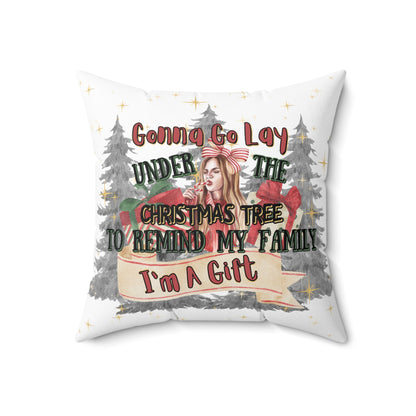 Christmas white Pillow Case & Pillow Insert with star pattern "im gunna lay under the christmas tree and remind my family ima gift"