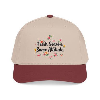 "Fresh Season Same Attitude" — Baseball Cap