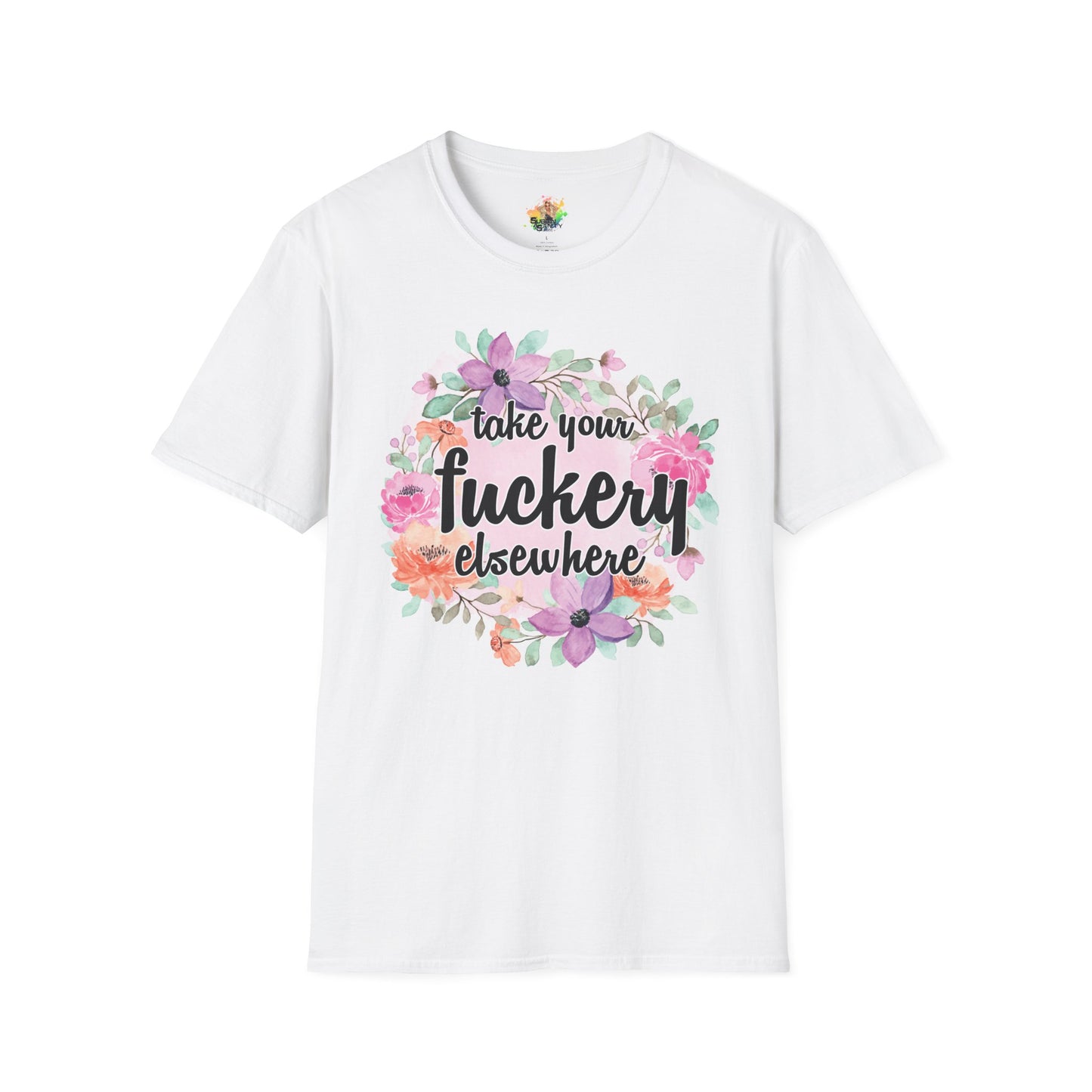 Take Your Fuckery Elsewhere Graphic T-Shirt | Funny Bold Statement Tee by Subbin4Sanity