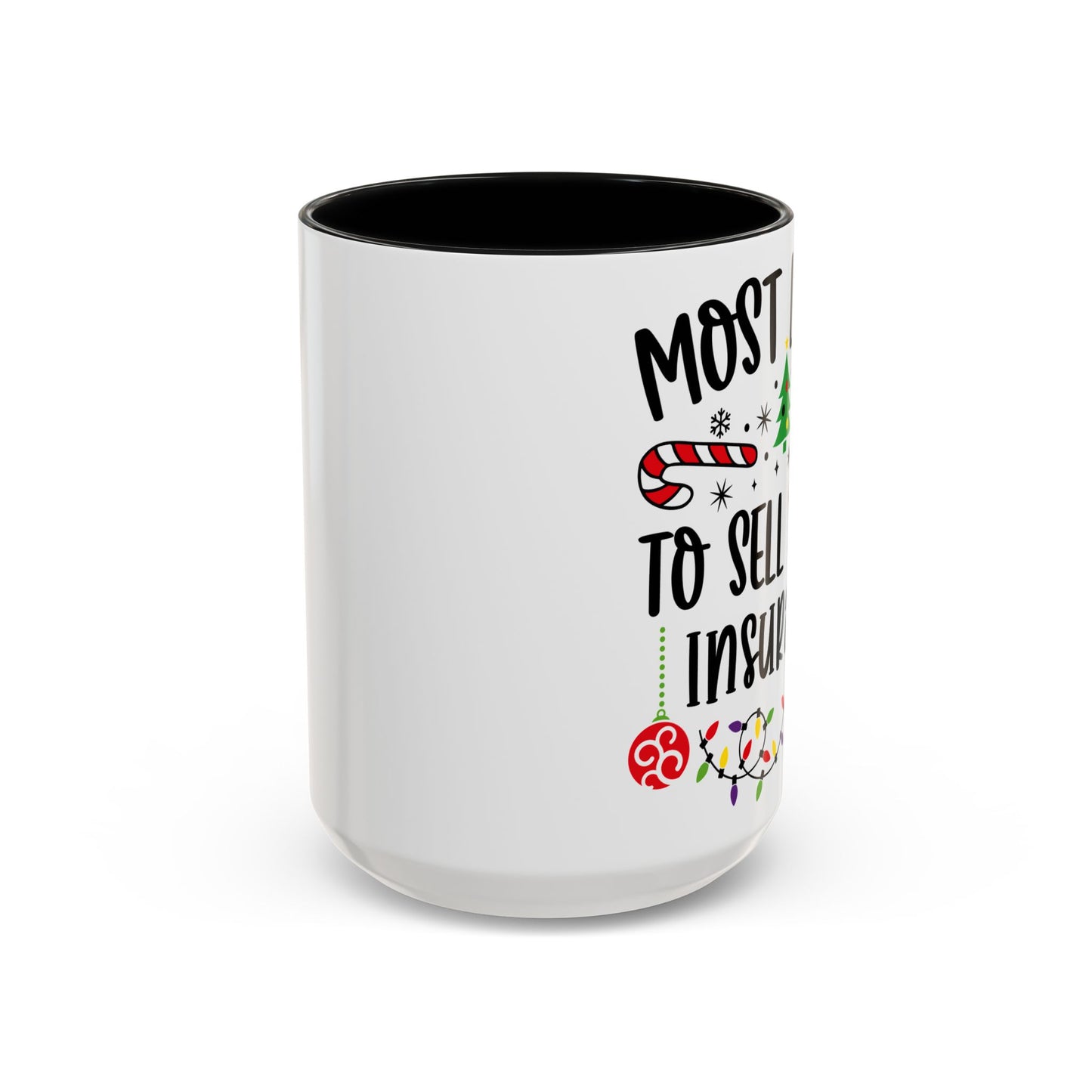 Christmas Coffee Mug, 11oz, "Sell Santa Insurance"