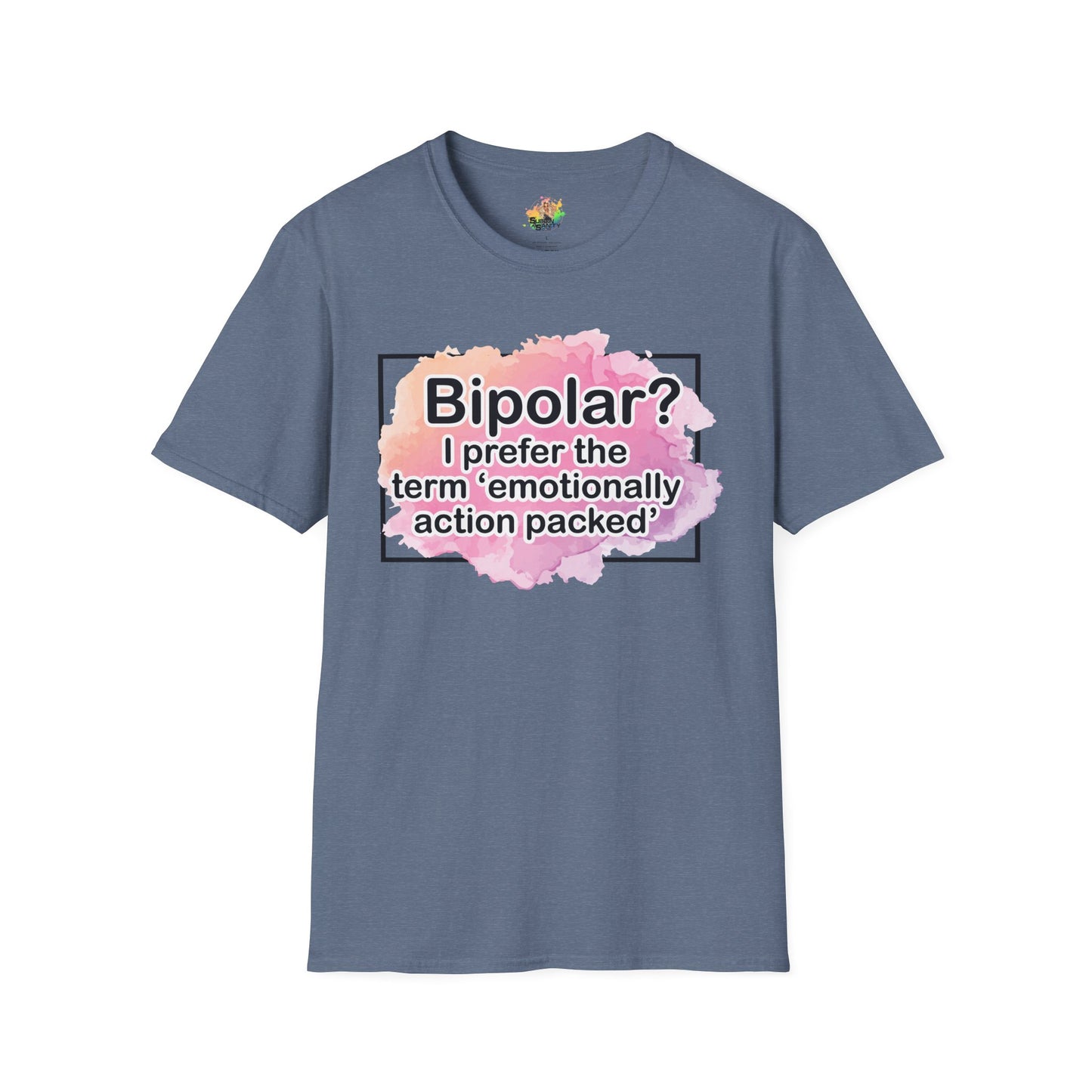 Emotionally Action Packed Graphic T-Shirt | Funny Mental Health Humor Tee by Subbin4Sanity