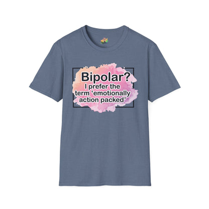 Emotionally Action Packed Graphic T-Shirt | Funny Mental Health Humor Tee by Subbin4Sanity