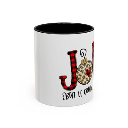 Christmas Coffee Mug, 11oz, "Jolly but it could be the WINE"