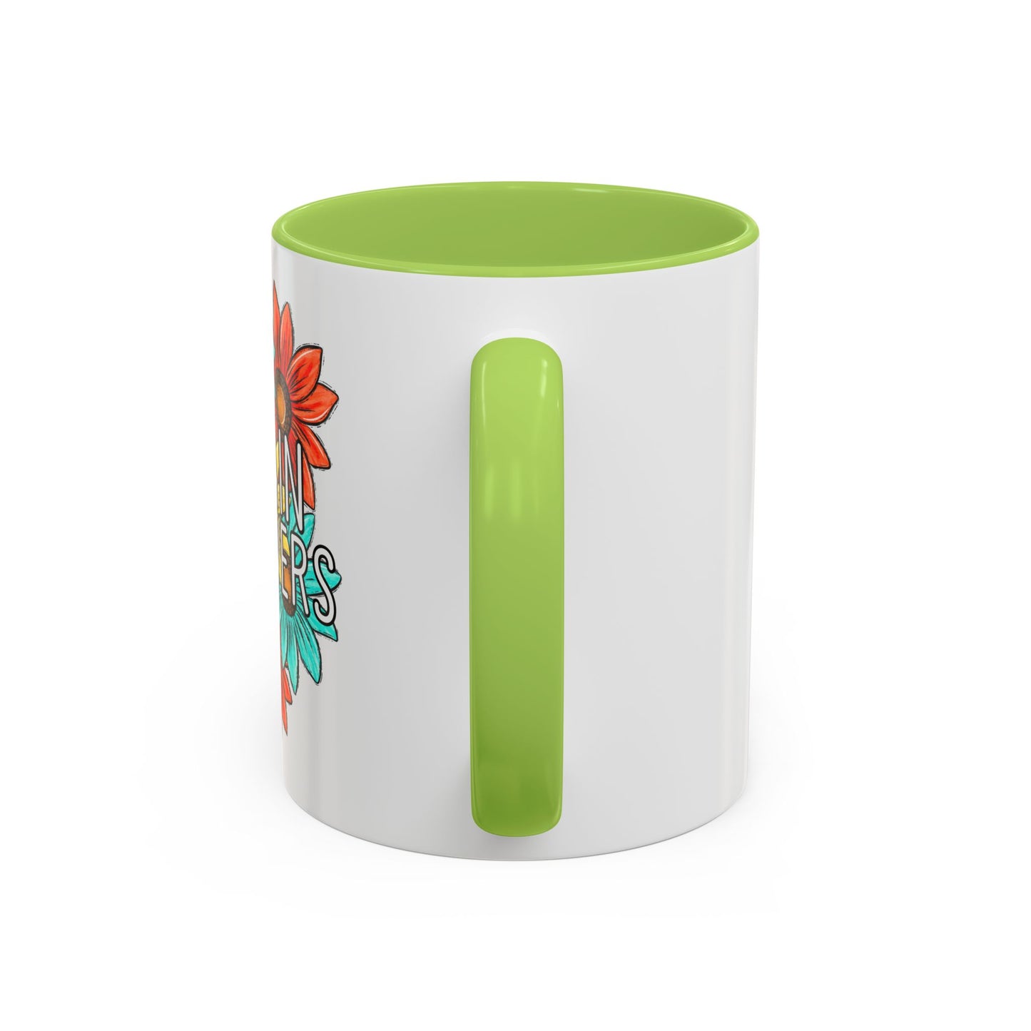 Coffee Mug, 11oz, "NO rain NO Flowers"