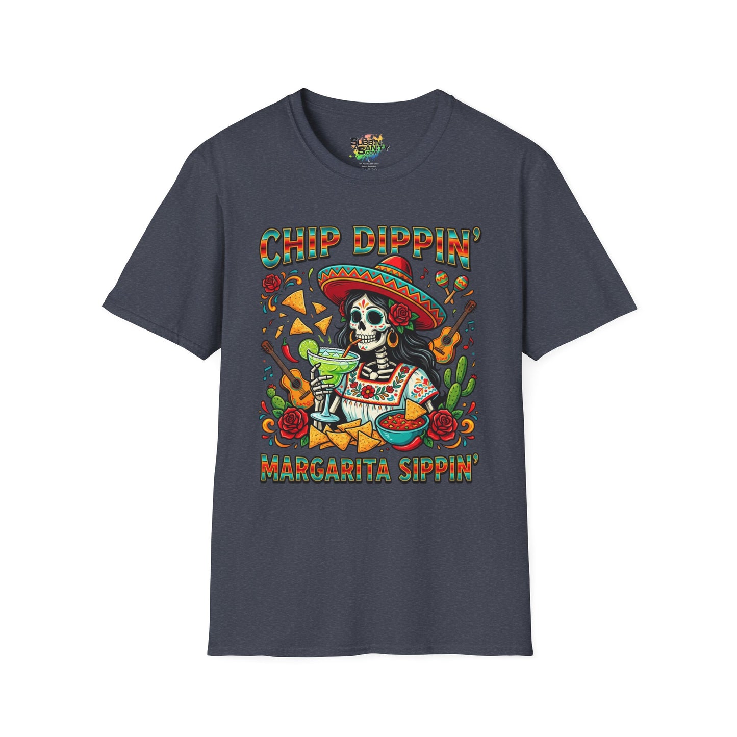 "Chip Dippin Margarita Sippin" (Square) | Unisex Softstyle T-Shirt