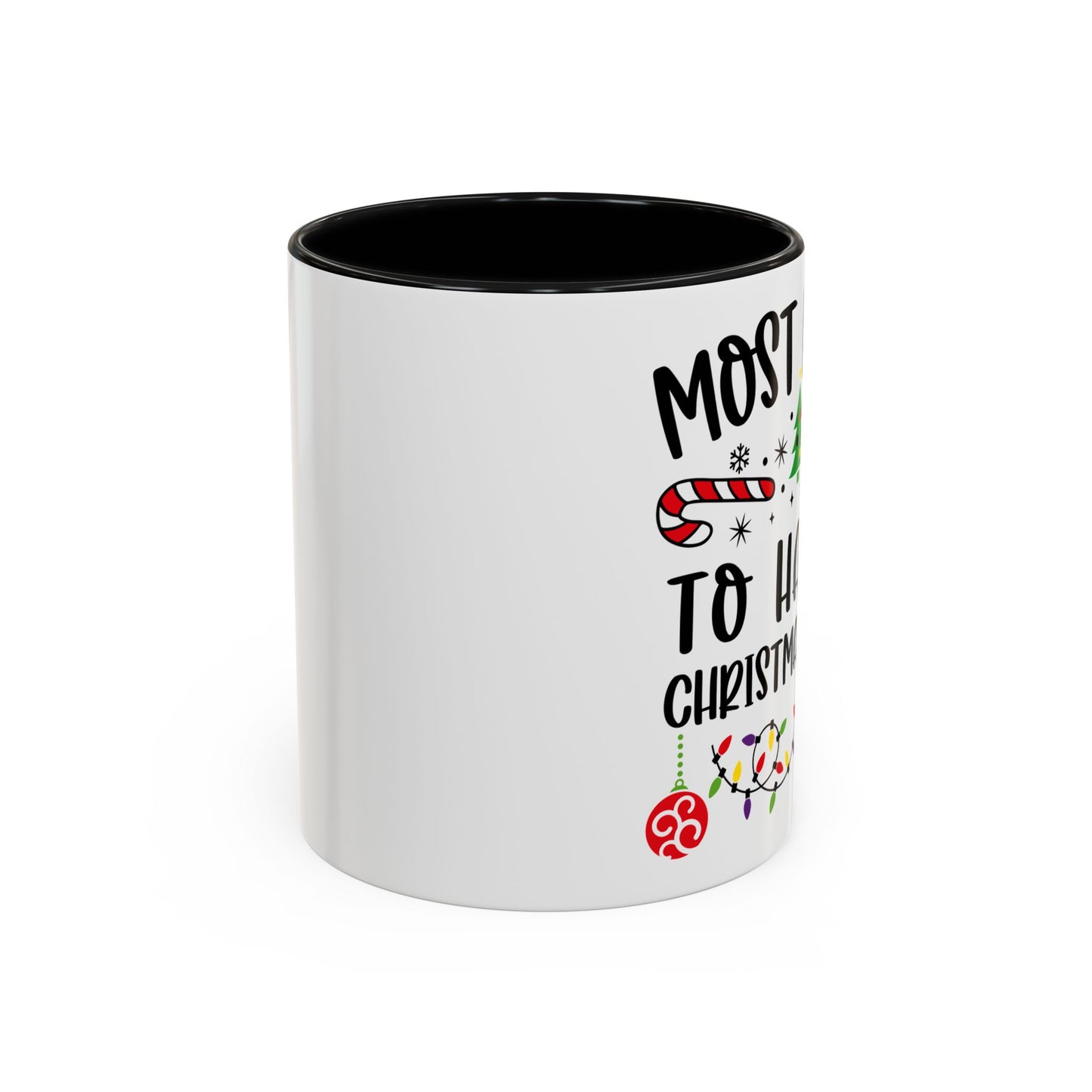Christmas Coffee Mug, 11oz, "To have a Christmas Party"