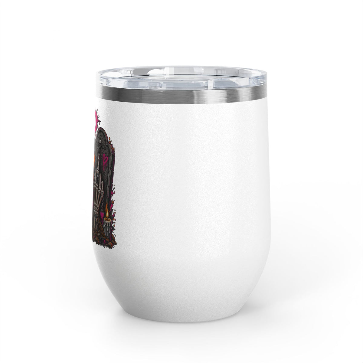 I Buried My Last Fuck Right Here 12oz Wine Tumbler | Sarcastic Gothic Stainless Steel Cup by Subbin4Sanity