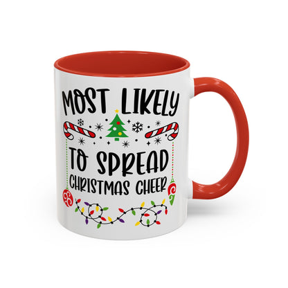 Christmas Coffee Mug, 11oz, "To spread Christmas cheer"