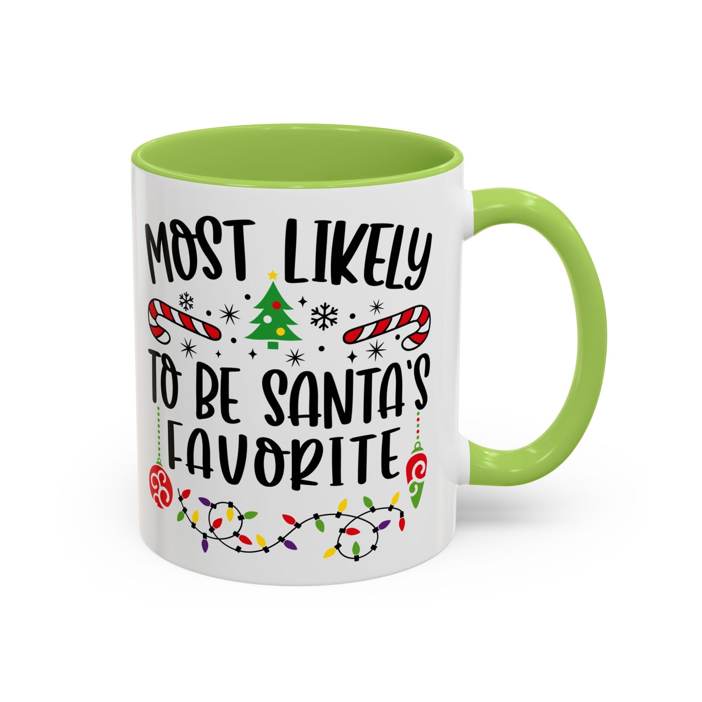 Christmas Coffee Mug, 11oz, "To be Santa's favorite"