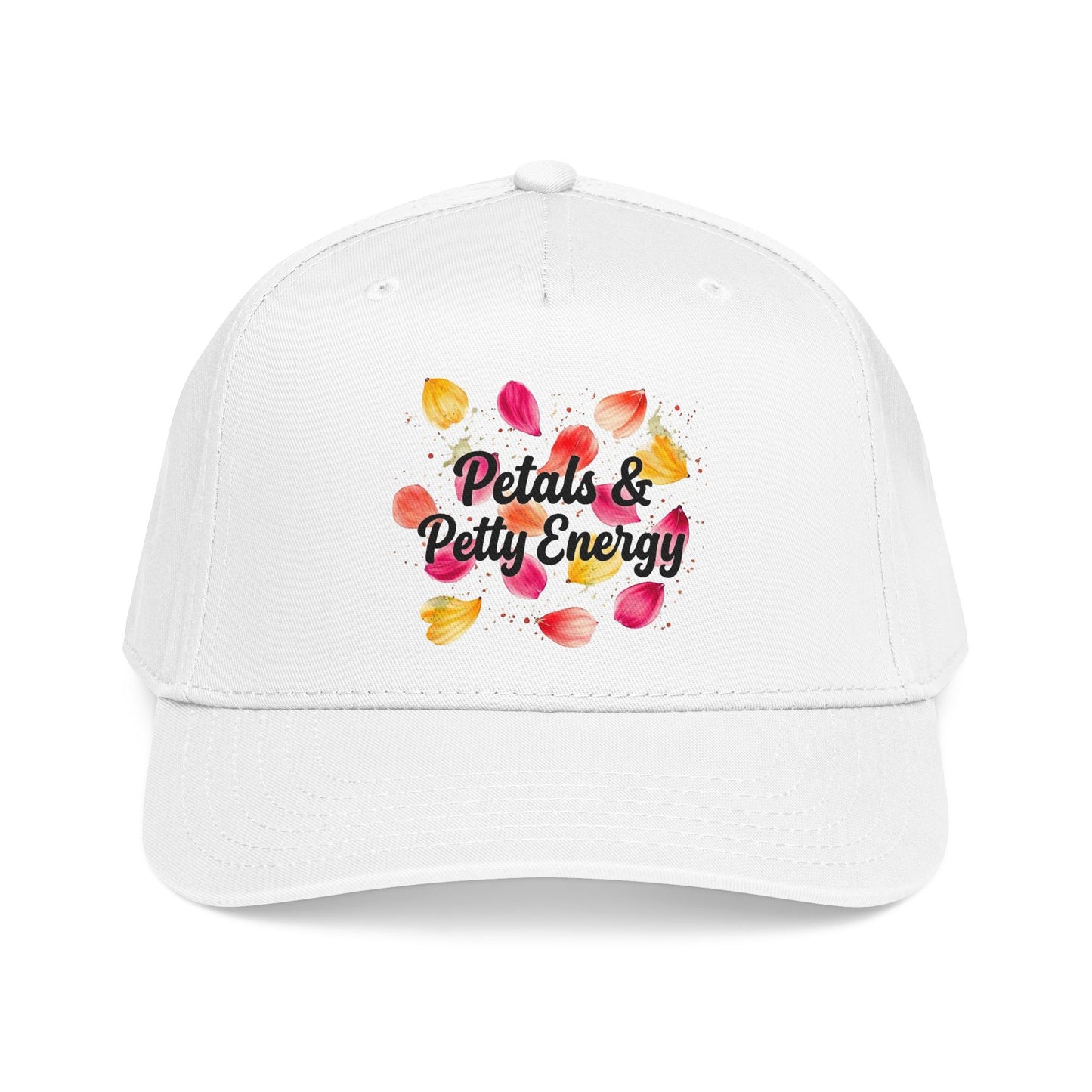 "Petals & Petty Energy" — Baseball Cap