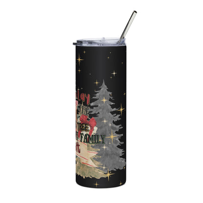 20oz Stainless Tumbler — 'Gonna Go Lay Under The Christmas Tree To Remind My Family I'm A Gift' Holiday Travel Mug