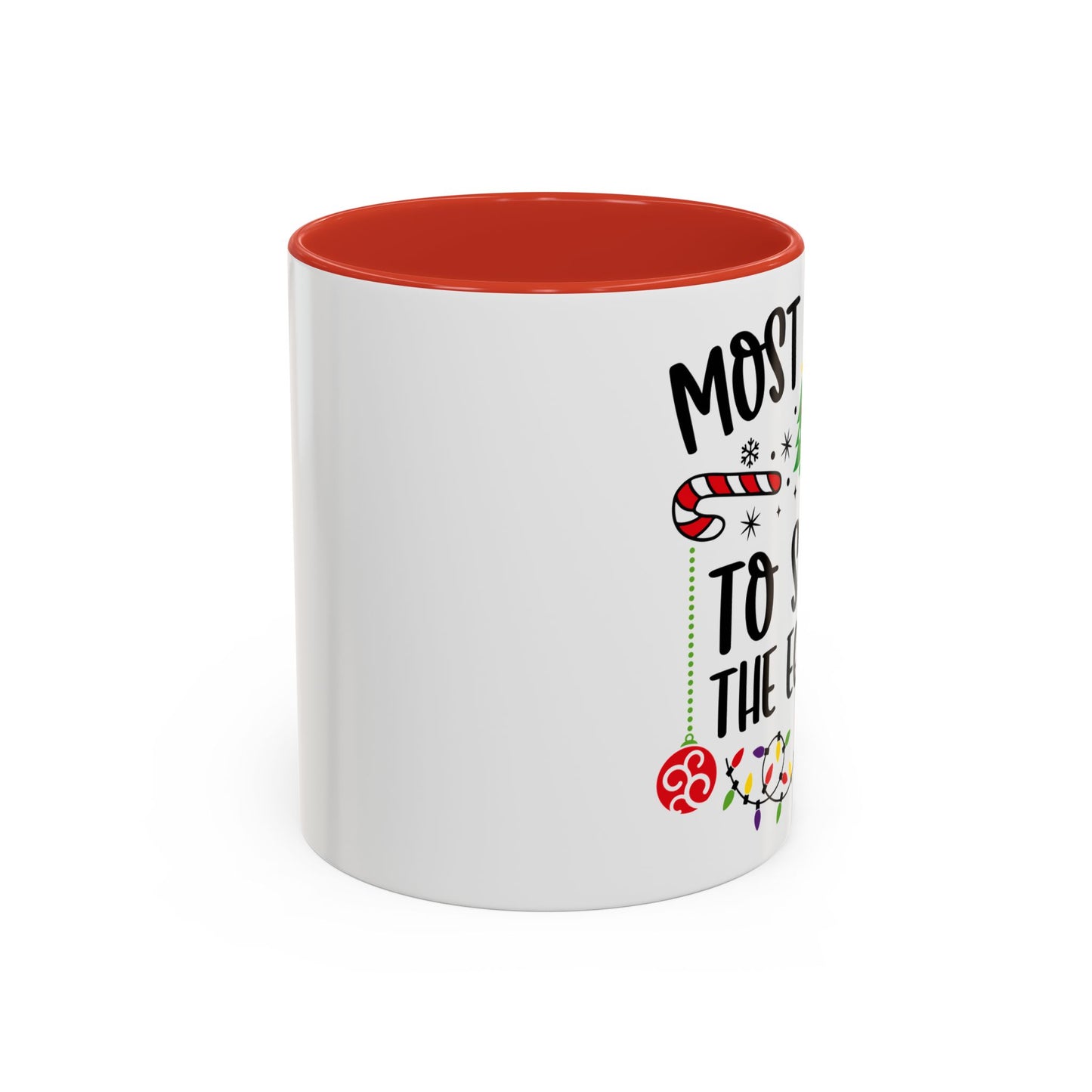 Christmas Coffee Mug, 11oz, "To spike the eggnog"