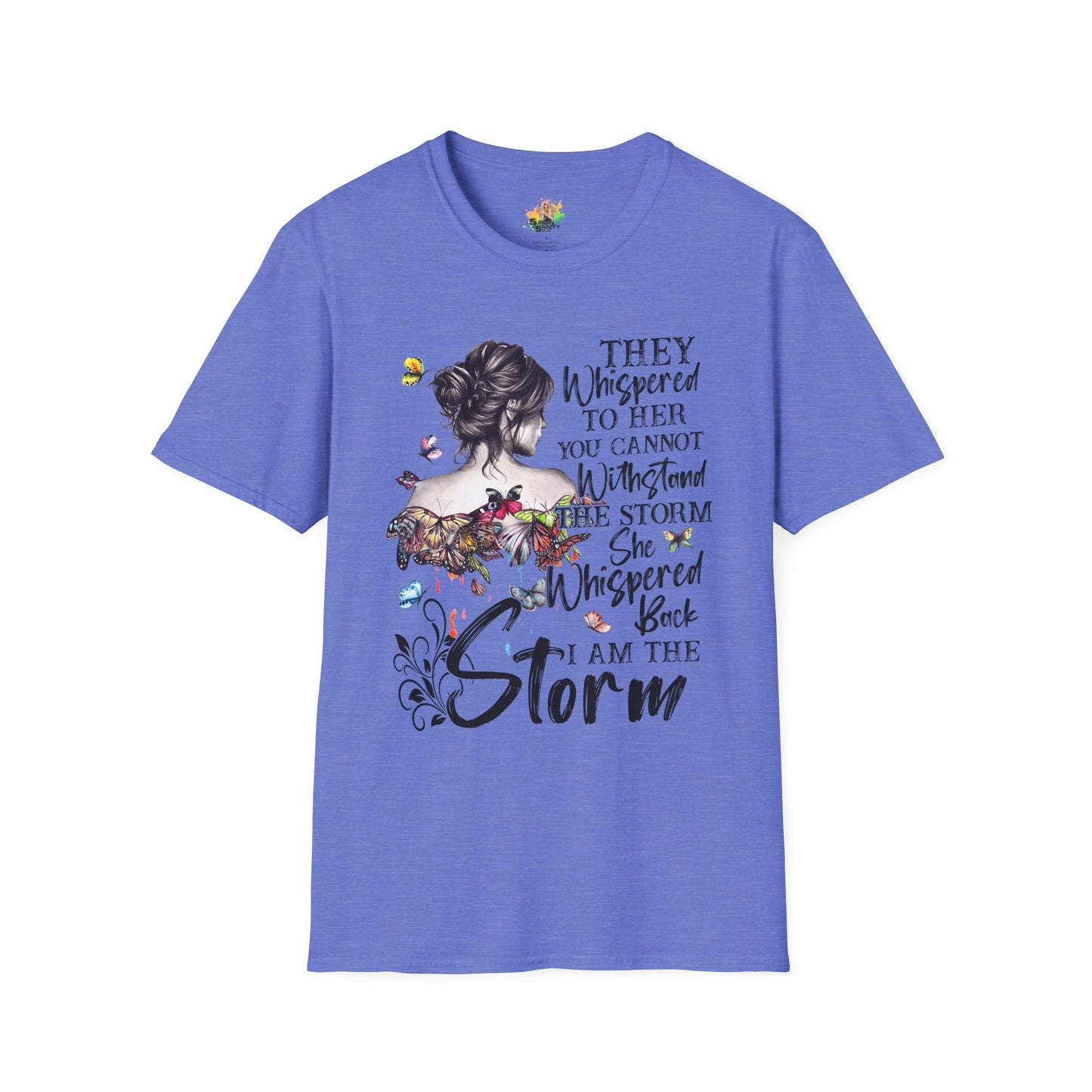 I Am The Storm Graphic T-Shirt | Empowering Women’s Statement Tee by Subbin4Sanity