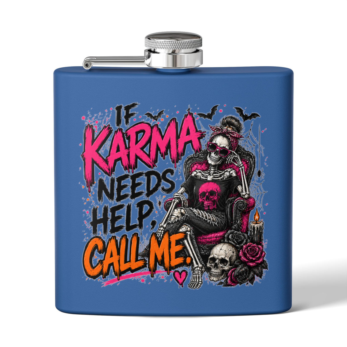 If Karma Needs Help, Call Me 6oz Stainless Steel Flask | Sarcastic Gothic Drinking Flask by Subbin4Sanity