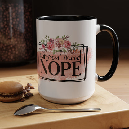 Coffee Mug, 11oz, "Current Mood NOPE"