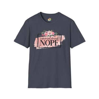 Current Mood Nope Graphic T-Shirt | Funny Sarcastic Statement Tee by Subbin4Sanity