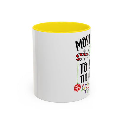 Christmas Coffee Mug, 11oz, "To spike the eggnog"