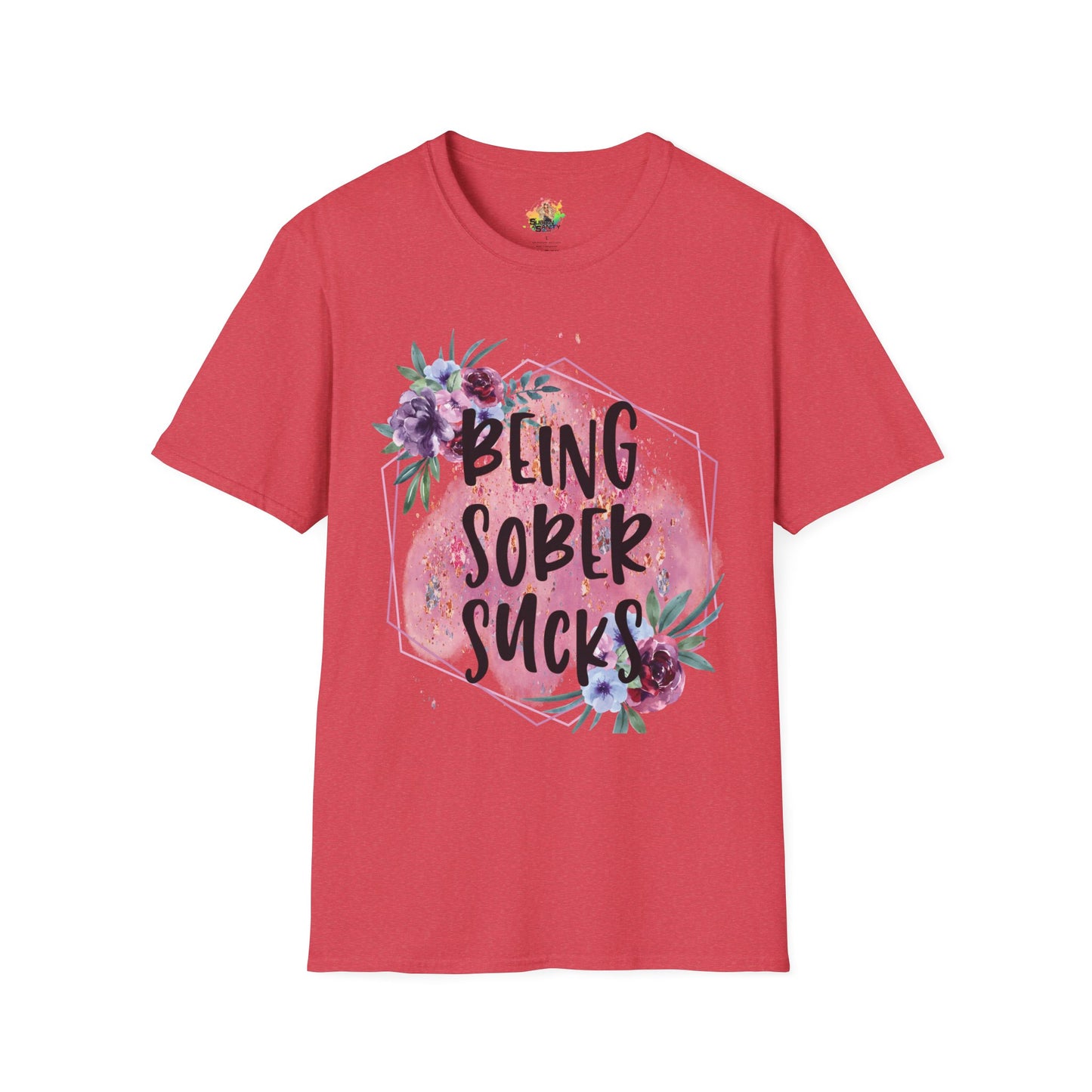 Being Sober Sucks Graphic T-Shirt | Funny Dark Humor Statement Tee by Subbin4Sanity