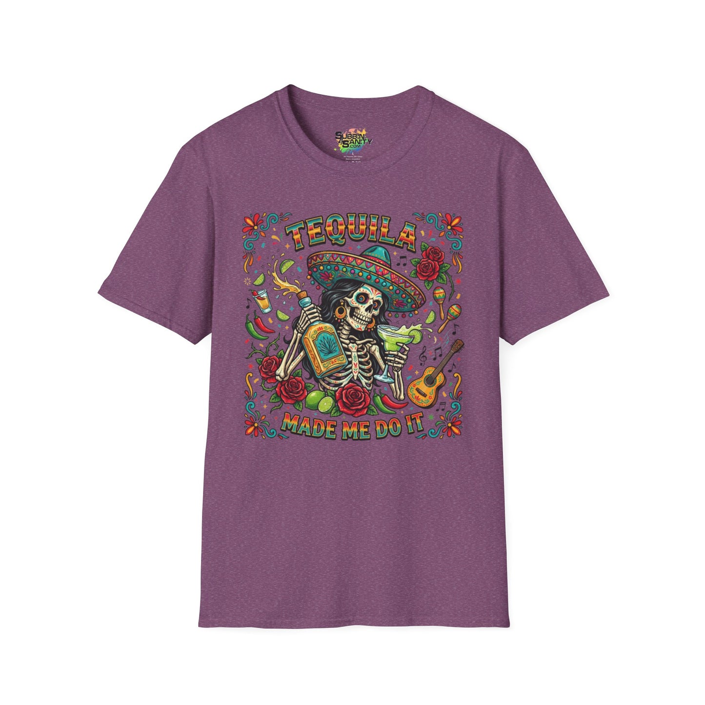 "Tequila Made Me Do It" | Unisex Softstyle T-Shirt