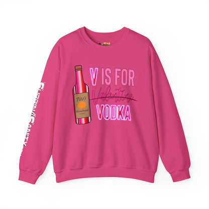 "V Is For Vodka" Valentine Sweatshirt — Cozy Valentine's Day Crewneck