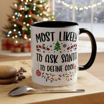 Christmas Coffee Mug, 11oz, "Define Good Santa"