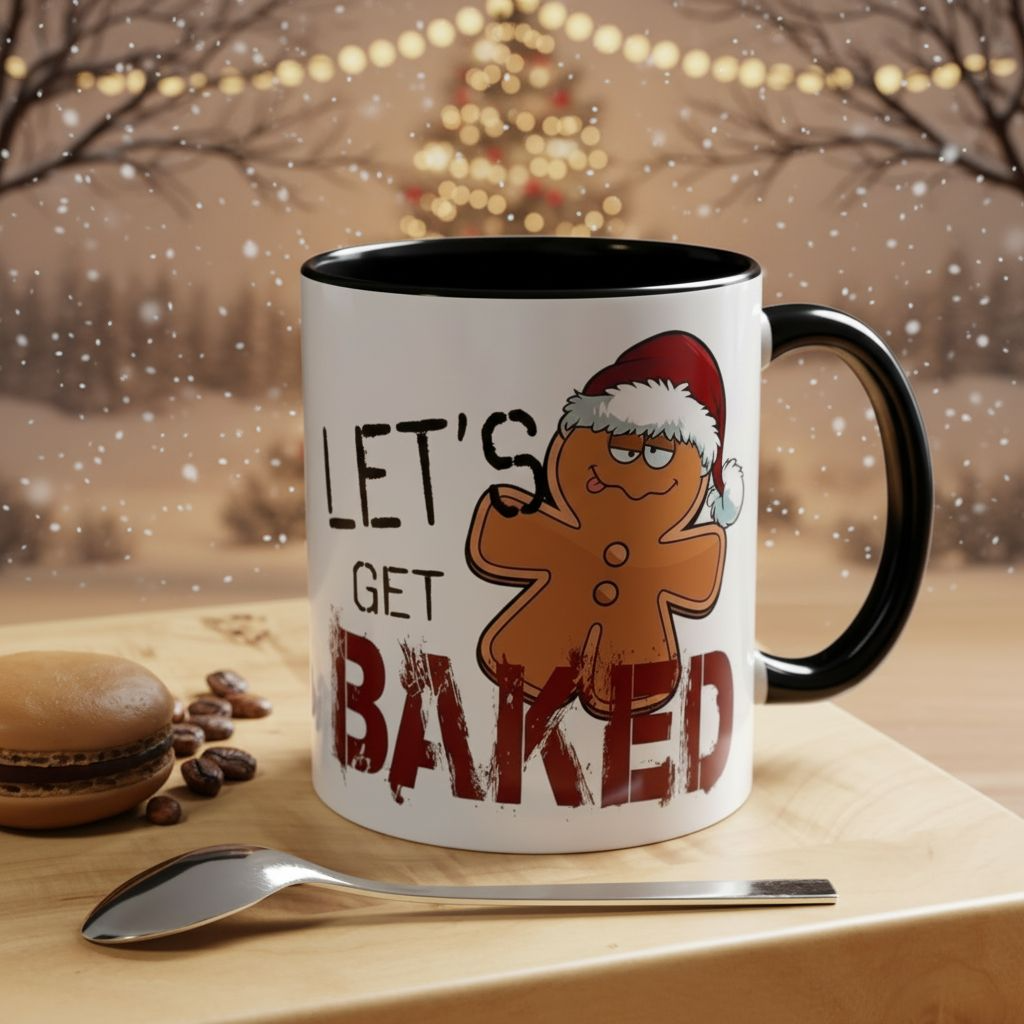 Christmas Coffee Mug, 11oz, "Let's get Baked"