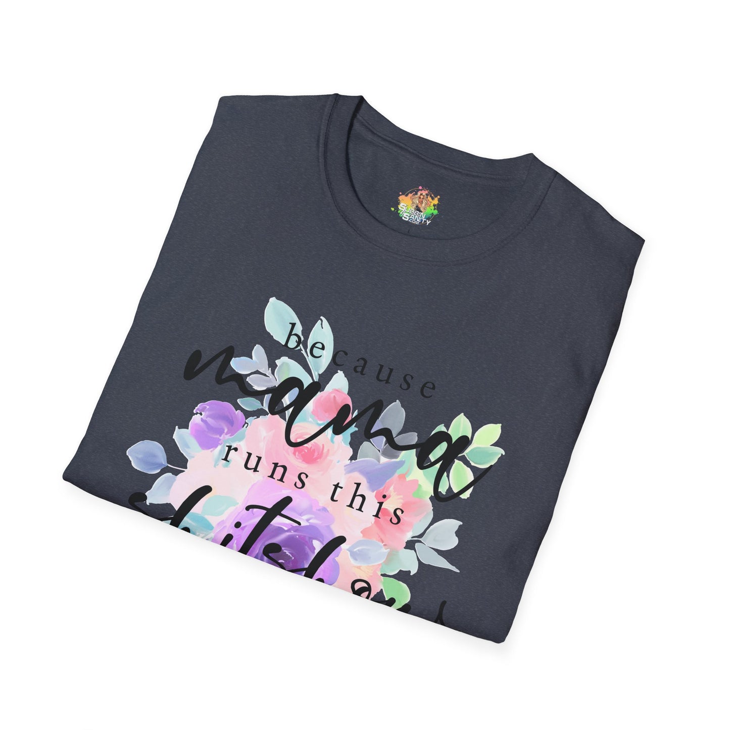 Mama Runs The Shitshow Graphic T-Shirt | Funny Mom Life Statement Tee by Subbin4Sanity