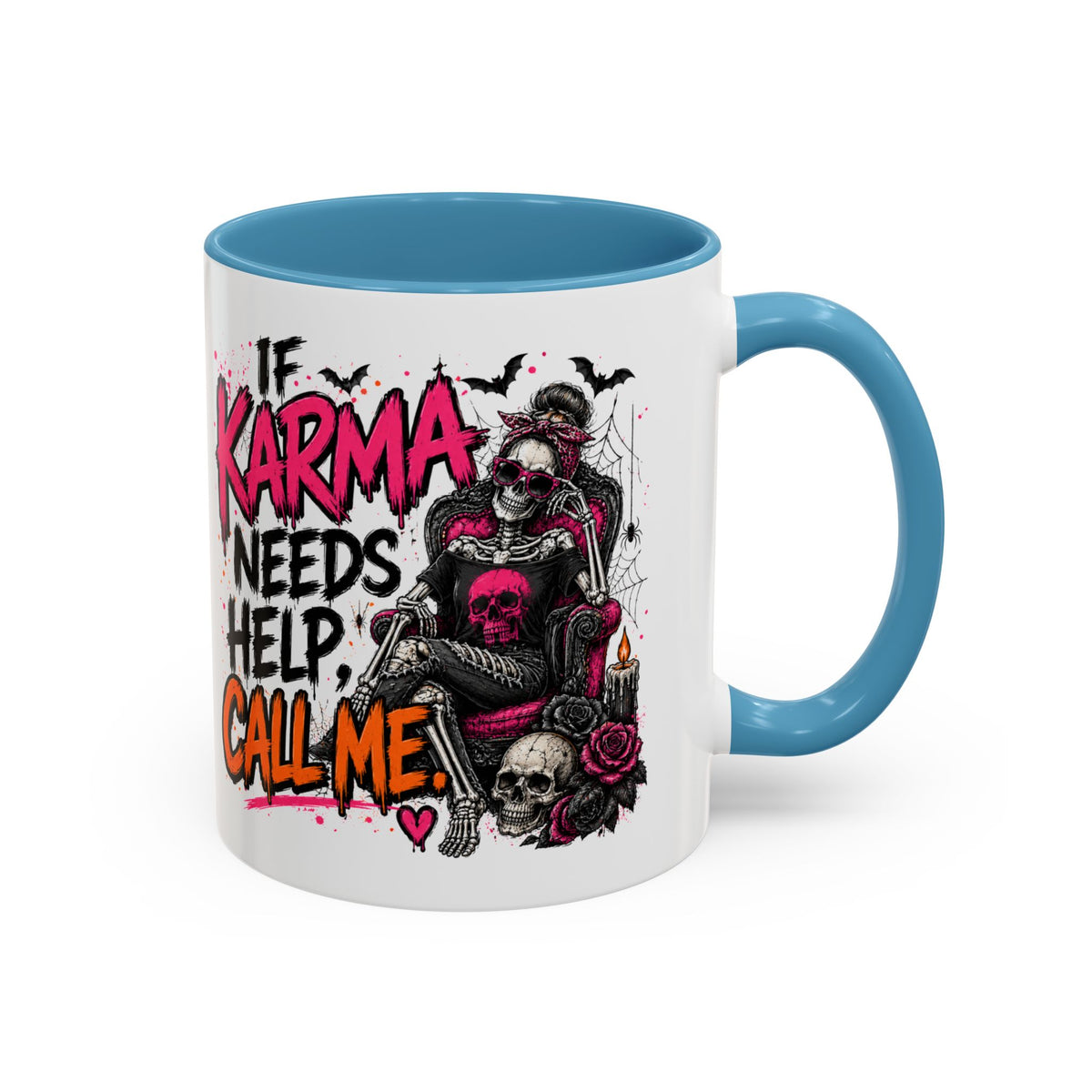 If Karma Needs Help Call Me Coffee Mug | Sarcastic Gothic Ceramic Mug by Subbin4Sanity