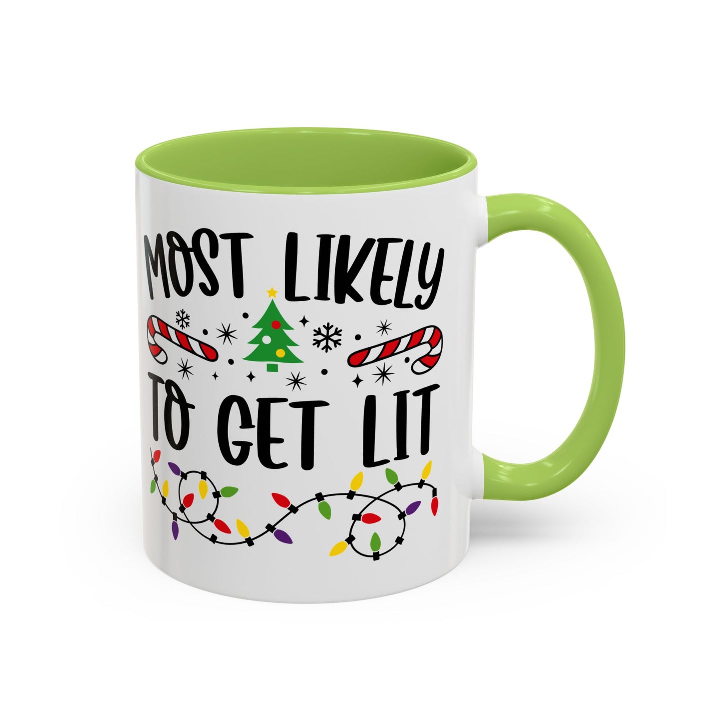 Christmas Coffee Mug, 11oz, "To get lit"