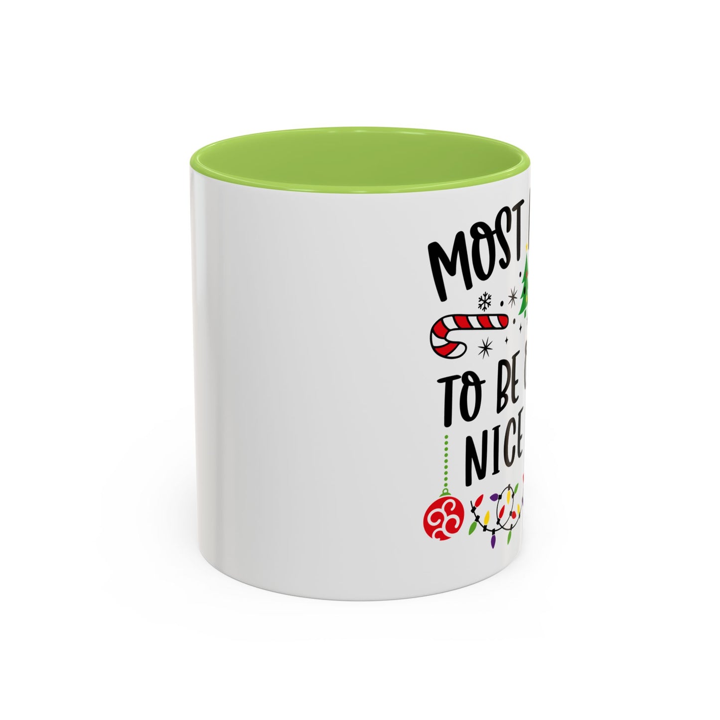Christmas Coffee Mug, 11oz, "To be on the nice list"