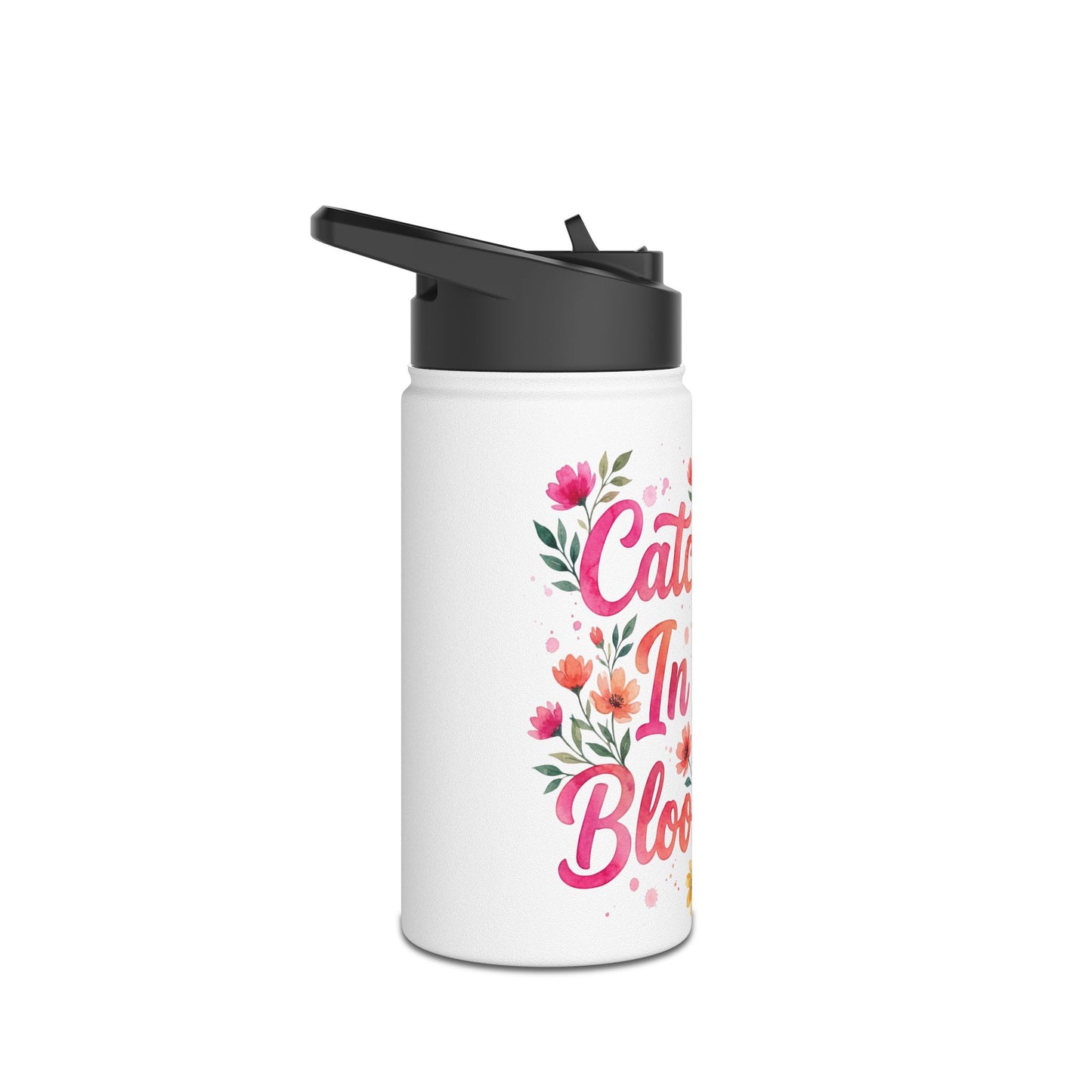 "Catch Me In My Bloom Era" - Water Bottle