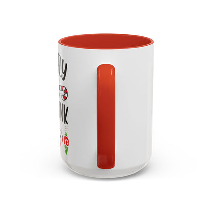 Christmas Coffee Mug, 11oz, "To get drunk"