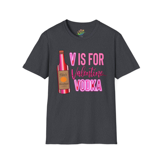 "V Is For Vodka" Valentine T-Shirt – Cute Graphic Tee | Unisex Softstyle Valentine’s Day Shirt