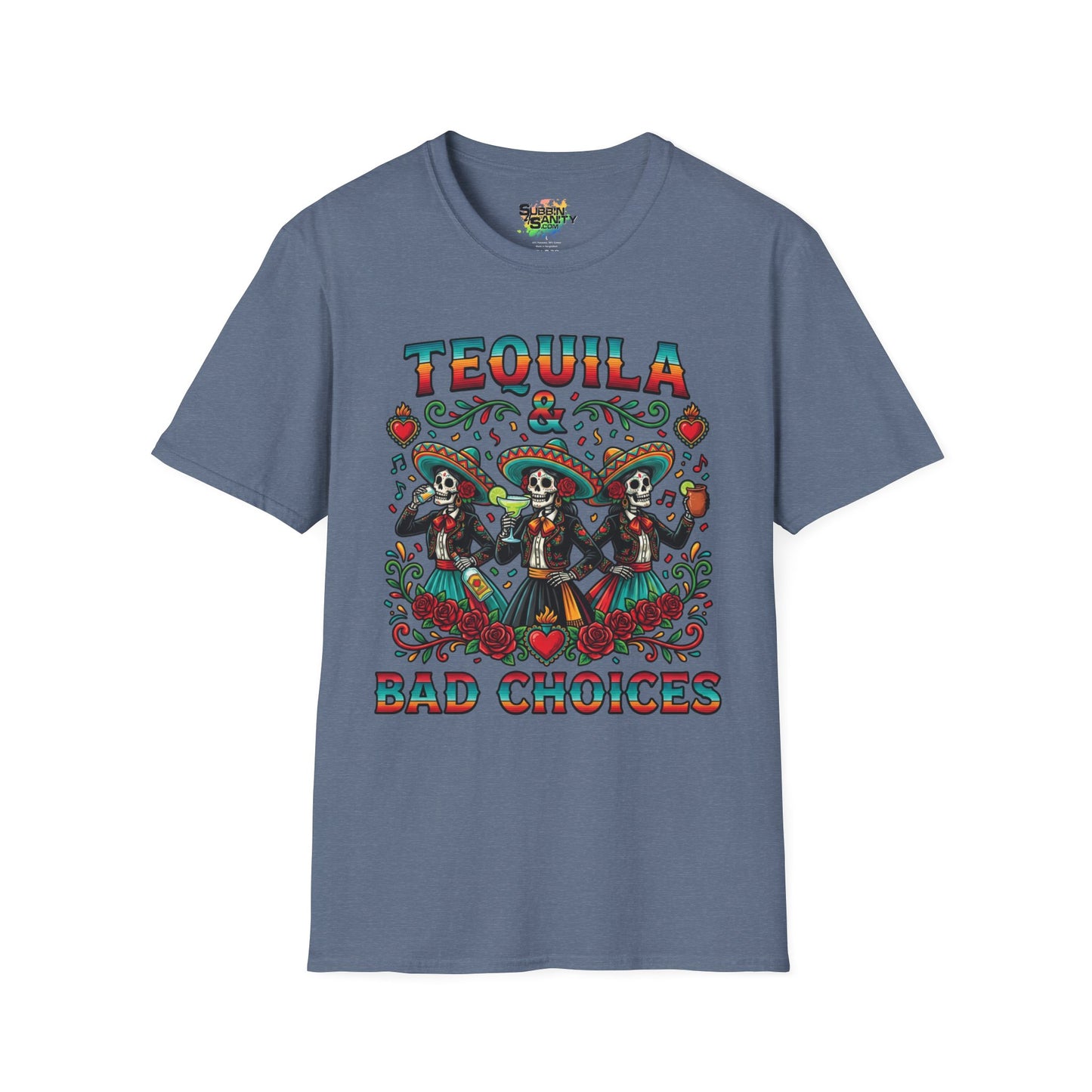 "Tequila & Bad Choices" | Unisex Softstyle T-Shirt