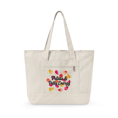 "Petals & Petty Energy" — Zippered Tote Bag