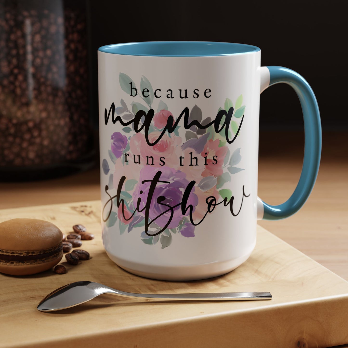 Coffee Mug, 11oz, "Mama runs the Shit Show"