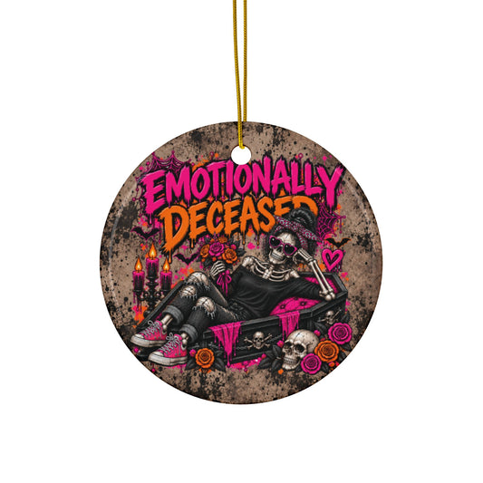 Emotionally Deceased Ceramic Ornament | Gothic Halloween Ornament & Holiday Gift Tag by Subbin4Sanity
