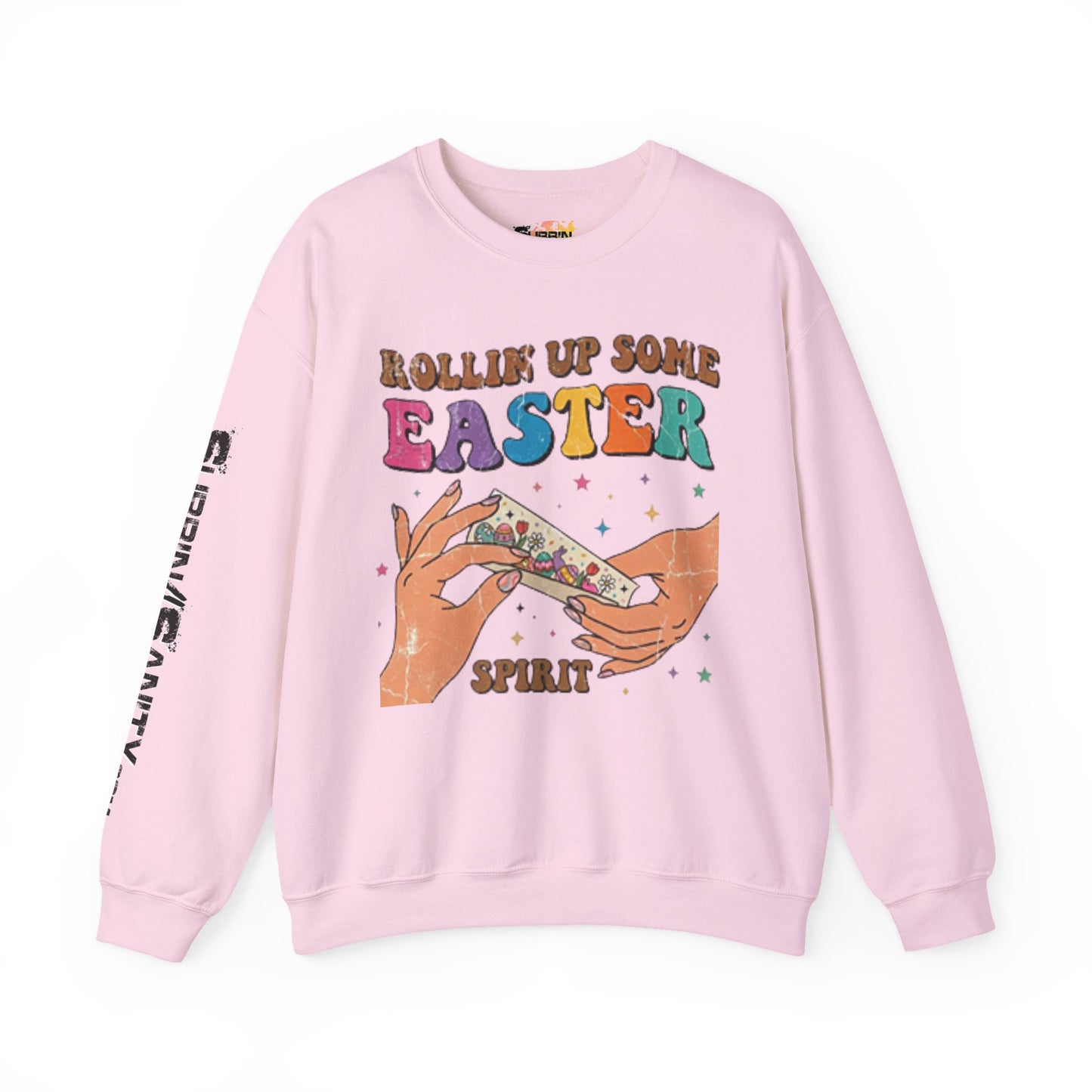 "Rollin Up Some Easter Spirit" Holiday Sweatshirt — Cozy Easter Crewneck