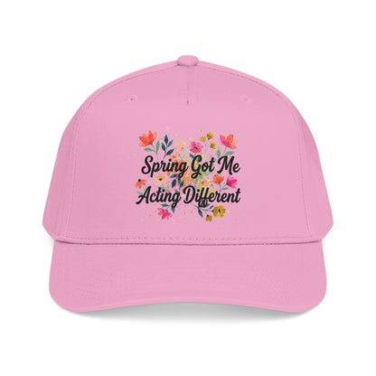 "Spring Got Me Acting Different" — Baseball Cap