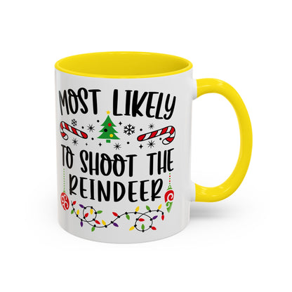 Christmas Coffee Mug, 11oz, "To shoot a Reindeer"