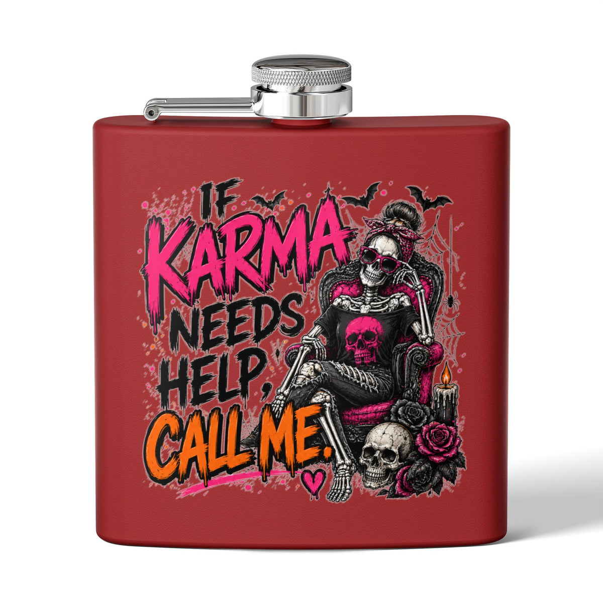 If Karma Needs Help, Call Me 6oz Stainless Steel Flask | Sarcastic Gothic Drinking Flask by Subbin4Sanity
