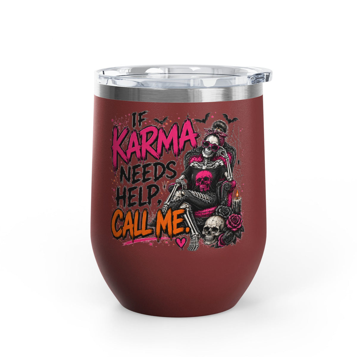 If Karma Needs Help, Call Me 12oz Wine Tumbler | Sarcastic Gothic Stainless Steel Cup by Subbin4Sanity