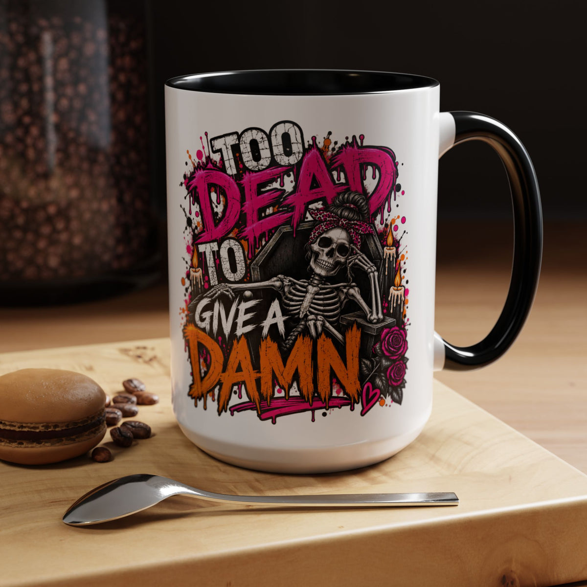 Too Dead To Give A Damn Coffee Mug | Sarcastic Gothic Ceramic Mug by Subbin4Sanity